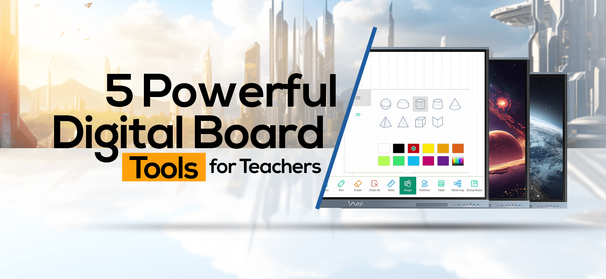 Digital Board Tools for Teachers